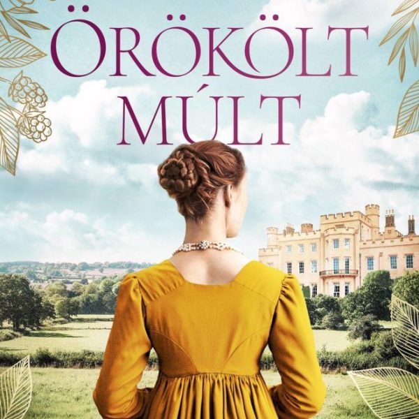 ÖRÖKÖLT MÚLT
