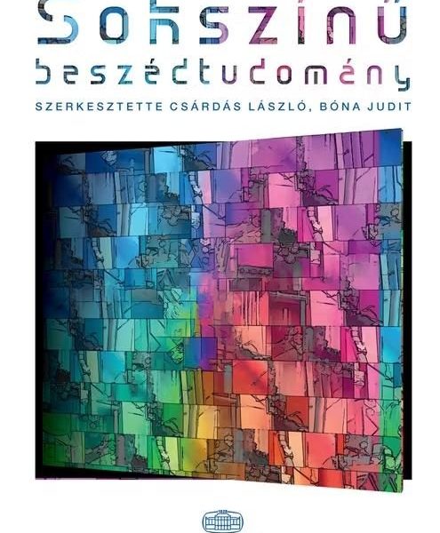SOKSZÍNŰ BESZÉDTUDOMÁNY