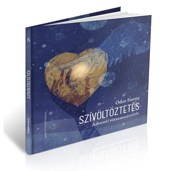 SZÍVÖLTÖZTETÉS