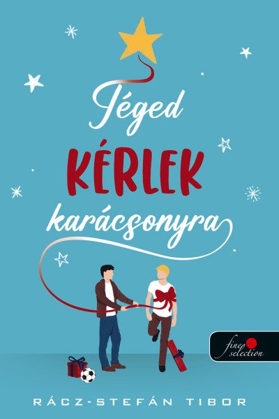 TÉGED KÉRLEK KARÁCSONYRA