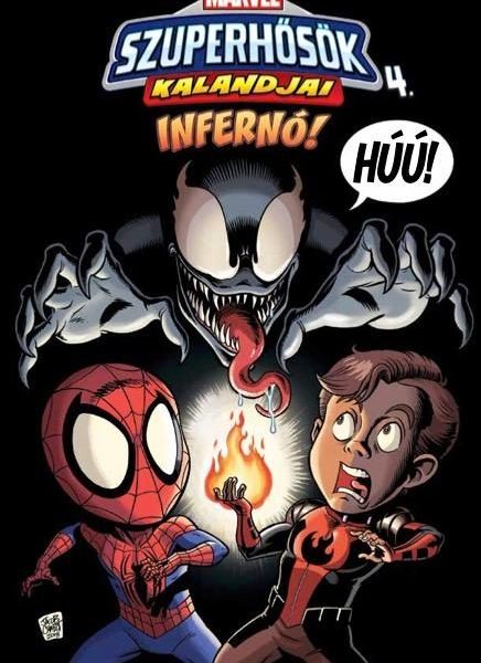 MARVEL SZUPERHŐSÖK KALANDJAI 4. - INFERNÓ!