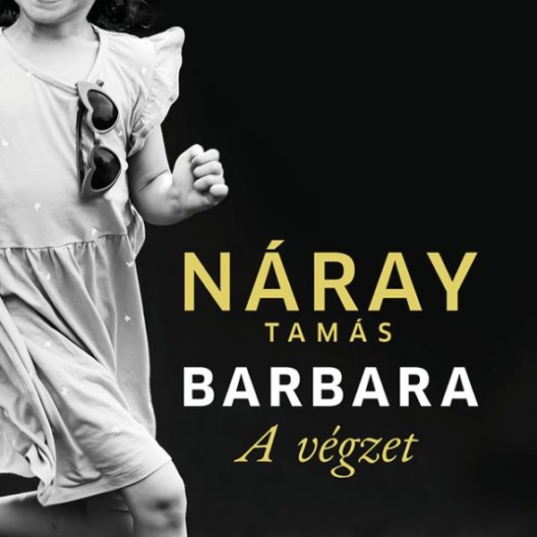 BARBARA - A VÉGZET (1. KÖTET) - KÖTÖTT