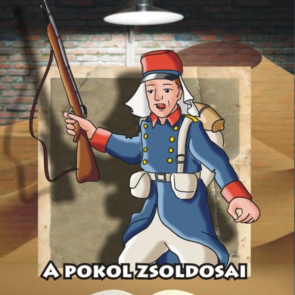 A POKOL ZSOLDOSAI