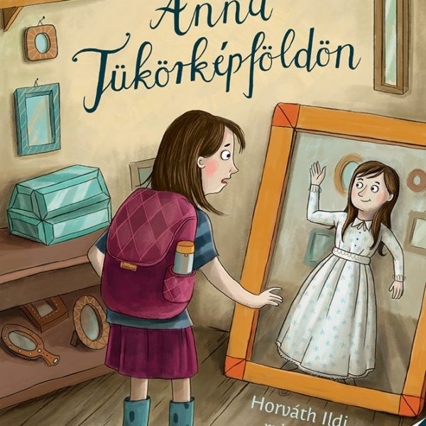 ANNA TÜKÖRKÉPFÖLDÖN - ZSEBLÁMPÁS KÖNYVEK