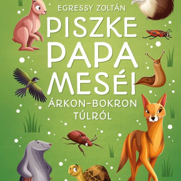 PISZKE PAPA MESÉI ÁRKON-BOKRON TÚLRÓL