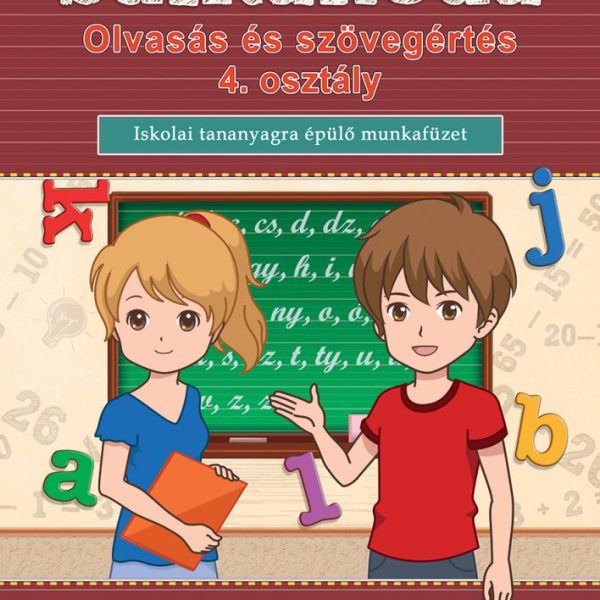 SULITANODA - OLVASÁS ÉS SZÖVEGÉRTÉS 4. OSZTÁLY - MUNKAFÜZET