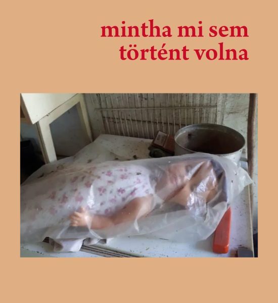 MINTHA MI SEM TÖRTÉNT VOLNA
