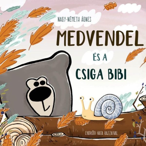 MEDVENDEL ÉS A CSIGA BIBI