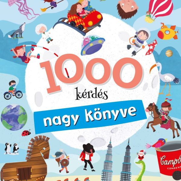 1000 KÉRDÉS NAGY KÖNYVE