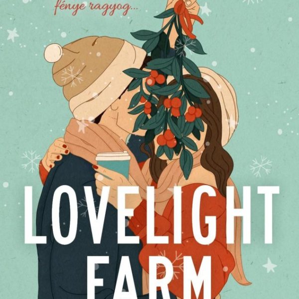 LOVELIGHT FARM - TÉLI CSODAORSZÁG