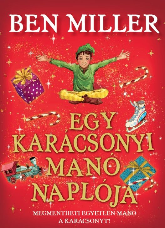 EGY KARÁCSONYI MANÓ NAPLÓJA