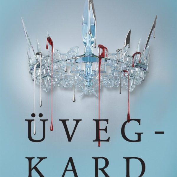 ÜVEGKARD - FELADOD VAGY VÉGED
