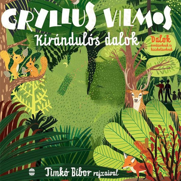 KIRÁNDULÓS DALOK