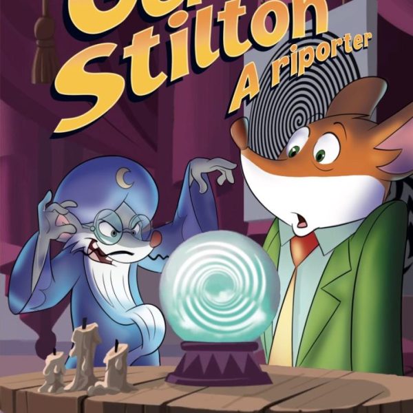 GERONIMO STILTON, A RIPORTER 8. - HIPNÓZIS