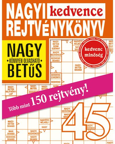 NAGYI KEDVENCE REJTVÉNYKÖNYV 45.