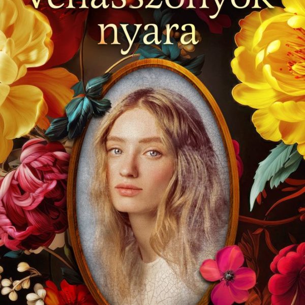 VÉNASSZONYOK NYARA (BŐVÍTETT ÚJRAKIADÁS)