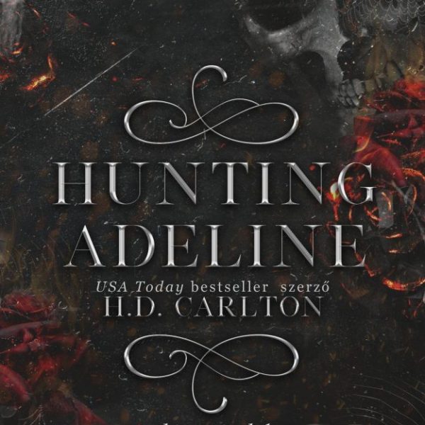 HUNTING ADELINE - LEVADÁSZNI ADELINE-T