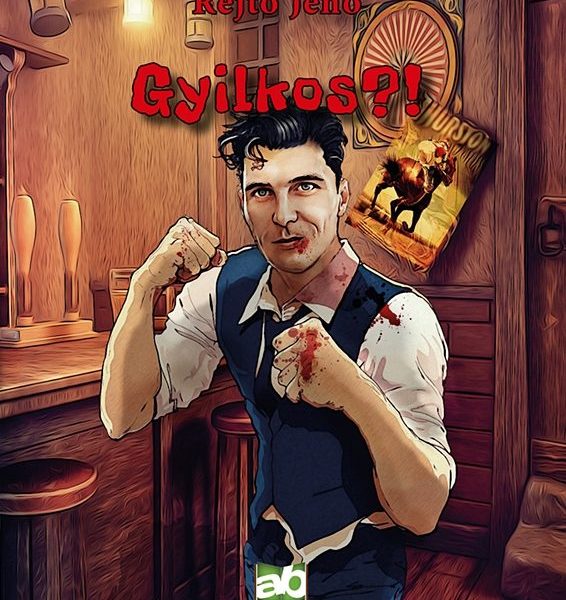 GYILKOS?!