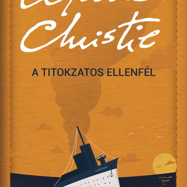 A TITOKZATOS ELLENFÉL