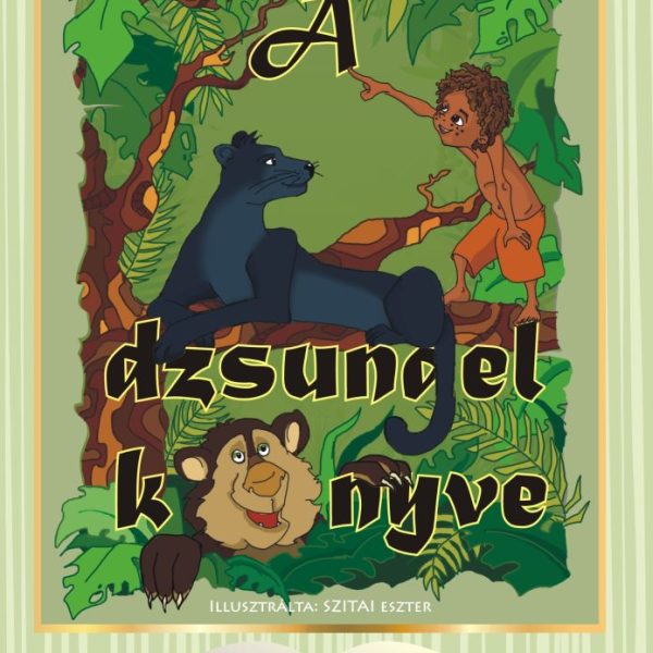 A DZSUNGEL KÖNYVE
