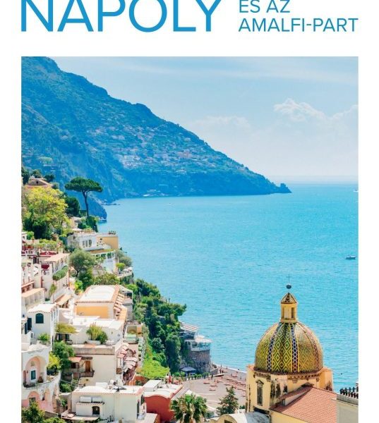 TOP 10 - NÁPOLY ÉS AZ AMALFI-PART