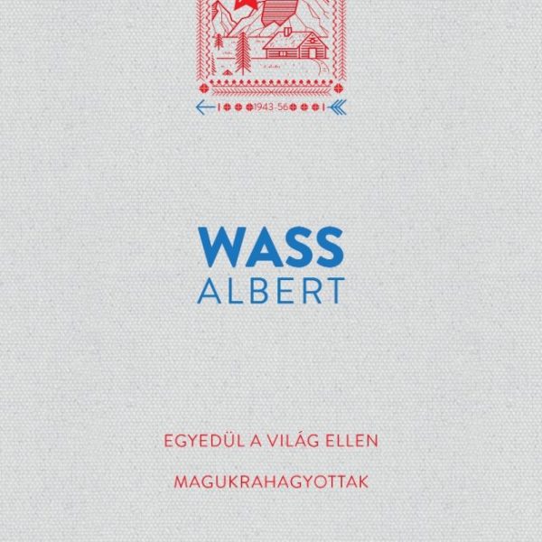 EGYEDÜL A VILÁG ELLEN - MAGUKRAHAGYOTTAK