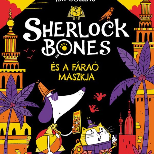 SHERLOCK BONES ÉS A FÁRAÓ MASZKJA