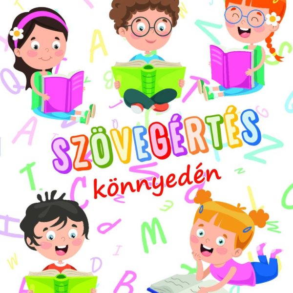 SZÖVEGÉRTÉS KÖNNYEDÉN