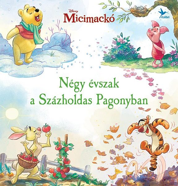 MICIMACKÓ  NÉGY ÉVSZAK A SZÁZHOLDAS PAGONYBAN