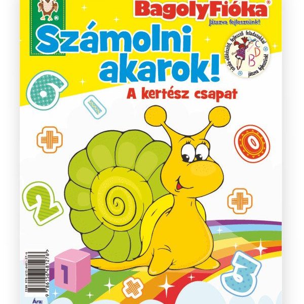 BAGOLYFIÓKA - SZÁMOLNI AKAROK! A KERTÉSZ CSAPAT KREATÍV FOGLALKOZTATÓ FÜZET
