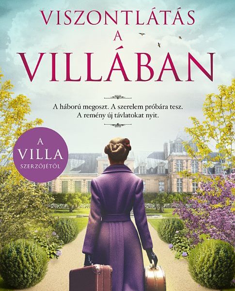 VISZONTLÁTÁS A VILLÁBAN