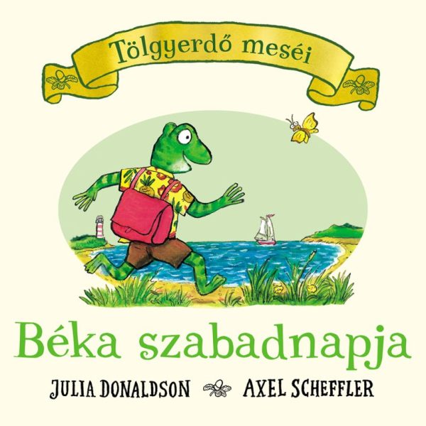 BÉKA SZABADNAPJA - TÖLGYERDŐ MESÉI