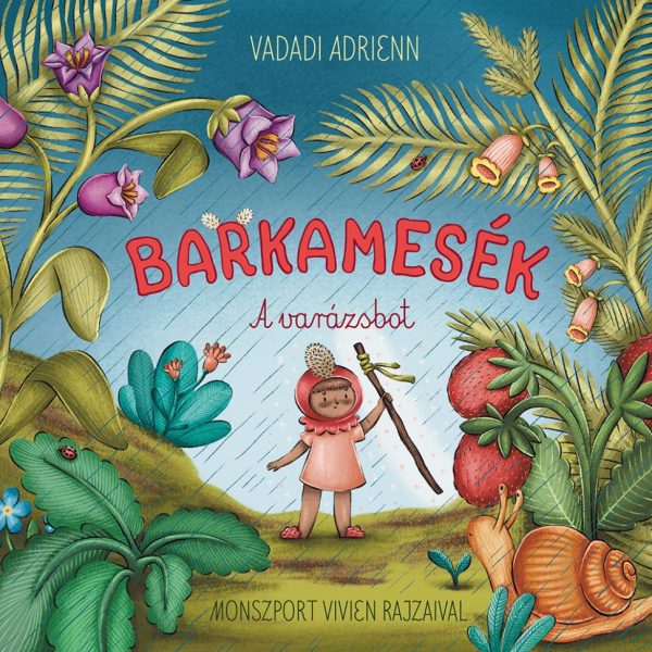 BARKAMESÉK - A VARÁZSBOT