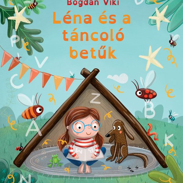 LÉNA ÉS A TÁNCOLÓ BETŰK