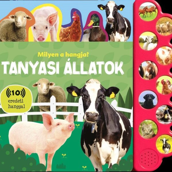 MILYEN A HANGJA? - TANYASI ÁLLATOK