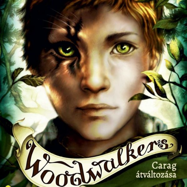 WOODWALKERS 1. - CARAG ÁTVÁLTOZÁSA
