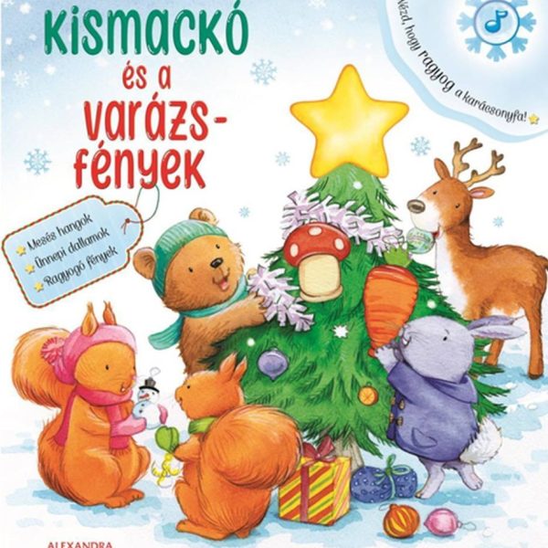 KISMACKÓ ÉS A VARÁZSFÉNYEK