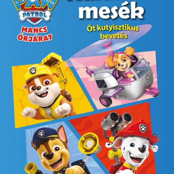 MANCS ŐRJÁRAT - KALANDOS MESÉK - ÖT KUTYISZTIKUS BEVETÉS