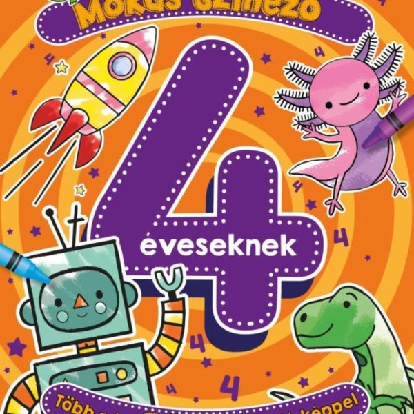 MÓKÁS SZÍNEZŐ 4 ÉVESEKNEK - TÖBB MINT 90 SZÍNEZNI VALÓ KÉPPEL