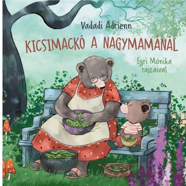 KICSIMACKÓ A NAGYMAMÁNÁL