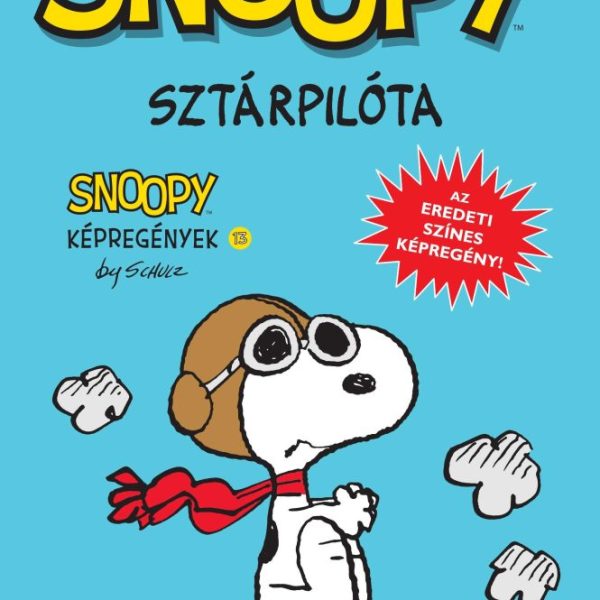 SNOOPY KÉPREGÉNYEK 13. - SZTÁRPILÓTA