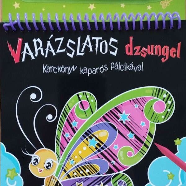 VARÁZSLATOS DZSUNGEL - KARCKÖNYV KAPARÓS PÁLCIKÁVAL