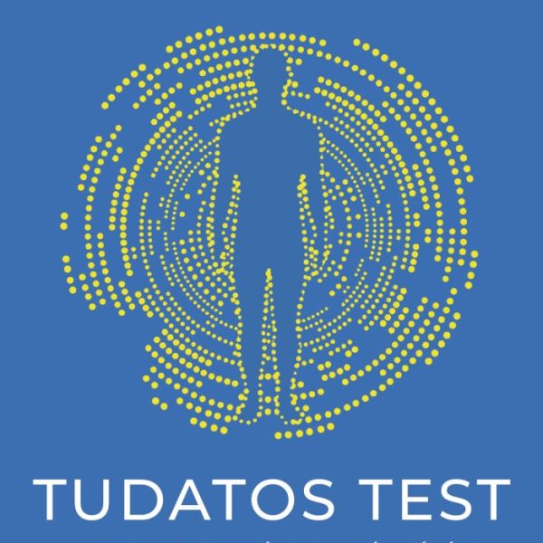 TUDATOS TEST - MINDFULNESS A KRÓNIKUS EGÉSZSÉGÉRT