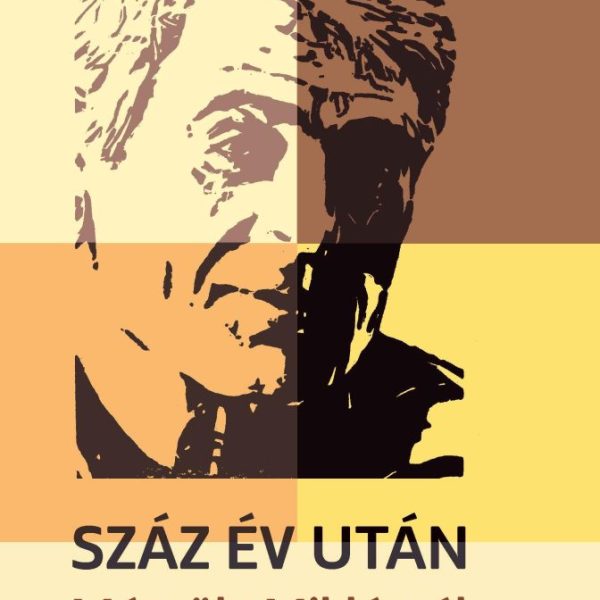 SZÁZ ÉV UTÁN - MÉSZÖLY MIKLÓSRÓL