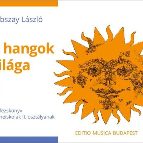 A HANGOK VILÁGA II.
