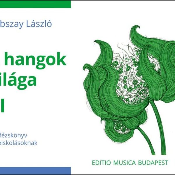 A HANGOK VILÁGA III.