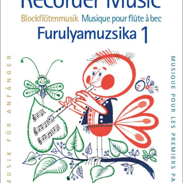 FURULYAMUZSIKA 1. - KEZDŐK SZÁMÁRA