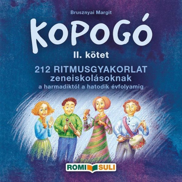 KOPOGÓ II. - 212 RITMUSGYAKORLAT ZENEISKOLÁSOKNAK
