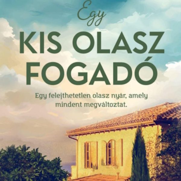EGY KIS OLASZ FOGADÓ
