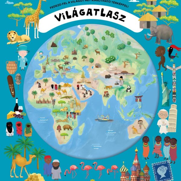 VILÁGATLASZ - FEDEZD FEL A VILÁGOT HÉT KIHAJTHATÓ TÉRKÉPPEL!